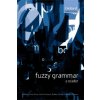 Fuzzy Grammar (Bas Aarts,David Denison,Evelien Keizer)(Pevná)