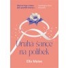 Druhá šance na polibek - Ella Maise