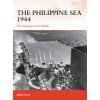 The Philippine Sea 1944: The Last Great Carrier Battle (Stille Mark)