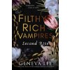 Filthy Rich Vampires: Second Rite (Geneva Lee)(Brožovaná)