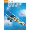 SPAD VII Aces of World War I