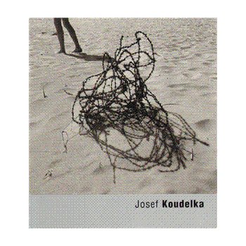 Josef Koudelka - Josef Koudelka