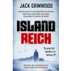 Island Reich - Jack Grimwood, Penguin Books Ltd