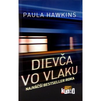 Dievča vo vlaku - Paula Hawkins SK