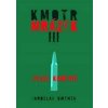 Kmotr Mrázek III. - Válka kmotrů - Kmenta Jaroslav