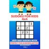 Sudoku For Kids 4x4: Very Easy Sudoku Book (Perfect for Kindergarten) Vol.1