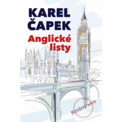 Anglické listy - Karel Čapek