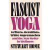 Fascist Yoga