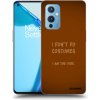Picasee ULTIMATE CASE pro OnePlus 9 - I don´t do costumes