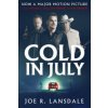 Cold in July