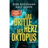 Das dritte Herz des Oktopus (Dirk Rossmann,Ralf Hoppe)(Pevná)