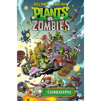 Plants vs. Zombies: Časokalypsa - Paul Tobin, Ron Chan