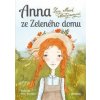 Anna ze Zeleného domu - Lucy Maud Montgomeryová