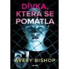 Dívka, která se pomátla - Avery Bishop