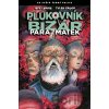 Plukovník Bizár: Parazmatek - Jeff Lemire