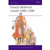 French Medieval Armies 1000-1300