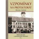 Vzpomínky na protektorát - Břetislav Nakládal