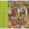 Cecily Brown – Themes and Variations (Anna Katherine Brodbeck,Simonetta Fraquelli,Aruna D`souza)(Pevná)