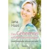 Das Geheimnis einer erfüllten Partnerschaft (Jana Haas)(Pevná)