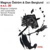 Ostrom Magnus & Dan Berglund - E.S.T. 30 [CD]