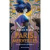 Le Paris des merveilles, T3 : Le Royaume immobile (Pierre Pevel)(Brožovaná)
