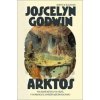 Arktos - Joscelyn Godwin