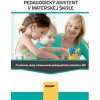 Pedagogický asistent v MŠ - Kolektív autorov