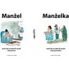 Manžel aneb Jak se také dá využít váš partner Manželka aneb Jak se také dá využít vaše partnerka - Lubomír Lichý