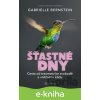 E-kniha Šťastné dny - Gabrielle Bernstein
