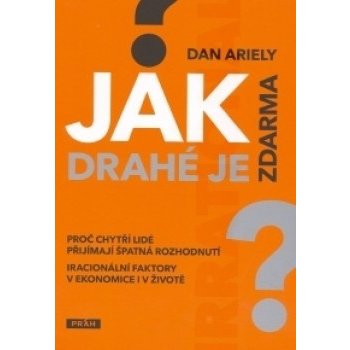 Jak drahé je zdarma? - Dan Ariely