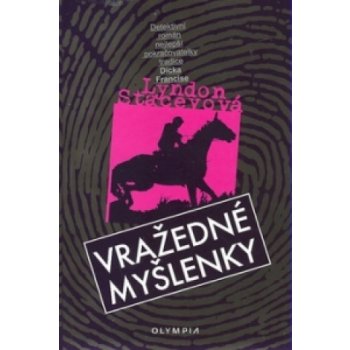 Vražedné myšlenky - Lyndon Staceyová