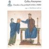 Kronika a činy polských knížat a vládců - Gallus Anonymus
