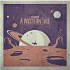 Ilya Santana - A Western Tale