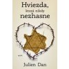 Hviezda, ktorá nikdy nezhasne