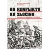 Od konfliktu k zločinu - Blanka Szeghyová