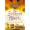 Sinner's Mark (S. W. Perry)(Brožovaná)