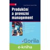 E-kniha Produkční a provozní management - Lenka Švecová, Jaromír Veber