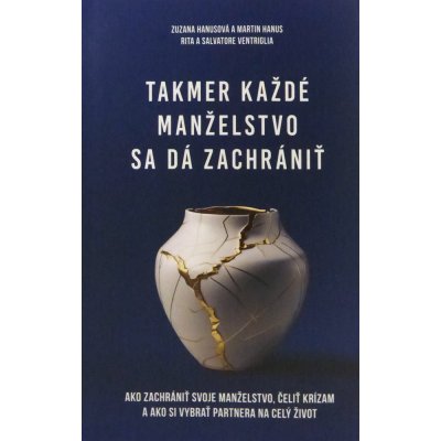 Takmer každé manželstvo sa dá zachrániť - Zuzana Hanusová, Martin Hanus, Rita Ventriglia, Salvatore Ventriglia