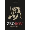 Zborov 1917-2017 - Milan Mojžíš, Michal Rak