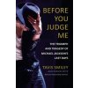 Before You Judge Me (Tavis Smiley,David Ritz)(Pevná)