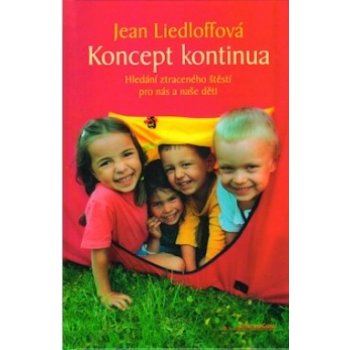 Koncept kontinua - Jean Liedloffová