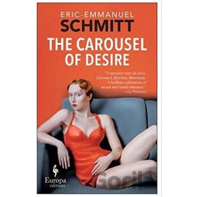 Carousel of Desire Schmitt Eric-Emmanuel