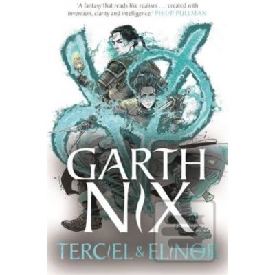 Terciel & Elinor - The Old Kingd… Garth Nix