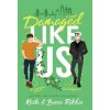 Damaged Like Us (Special Edition Hardcover) (Becca Ritchie)(Pevná)