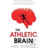The Athletic Brain (Amit Katwala)