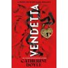 Vendetta - Catherine Doyle, Simon & Schuster Ltd