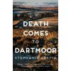 Death Comes to Dartmoor - Stephanie Austin
