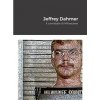 Jeffrey Dahmer (Andrea C.)(Brožovaná)