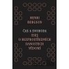 Čas a svoboda - Henri Bergson