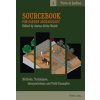 Sourcebook for Garden Archaeology (Amina-A?cha Malek)(Brožovaná)